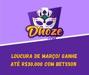 Loucura de março! Ganhe até R$30.000 com Betsson Cassino no Brasil