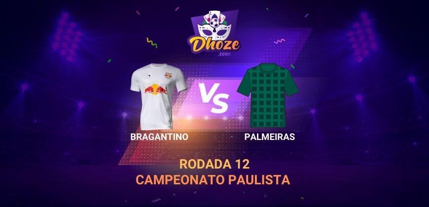 Bragantino x Palmeiras | Previsão da Bet365 Brasil para o Campeonato Paulista – Rodada 12