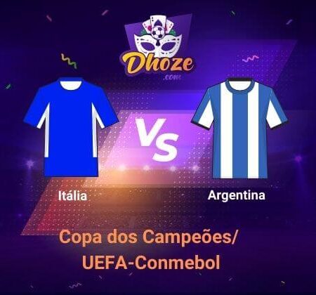 Itália x Argentina  (01 de Junho) |  Copa dos Campeões UEFA-Conmebol | Previsão da Aposte com Bet365 Apostas Esportivas e Betsson Brasil