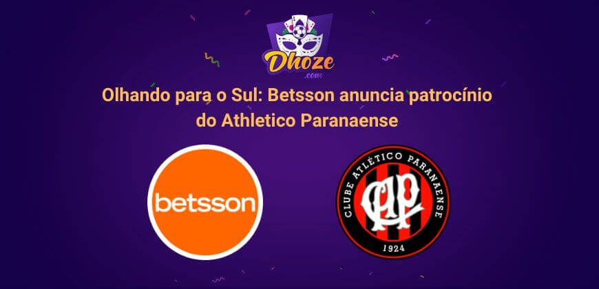 Olhando para o Sul: Betsson anuncia patrocínio do Athletico Paranaense