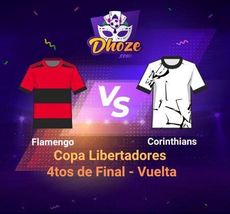 LeoVegas Apostas: Previsão Flamengo x Corinthians (Lib. 4tos de Final – Vuelta)