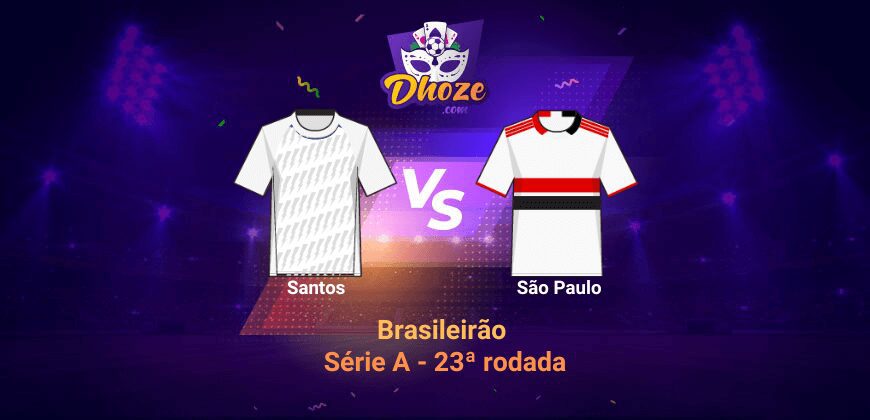 Betsson Apostas: Previsão Santos x São Paulo (Brasileirão Série A – 23ª rodada)