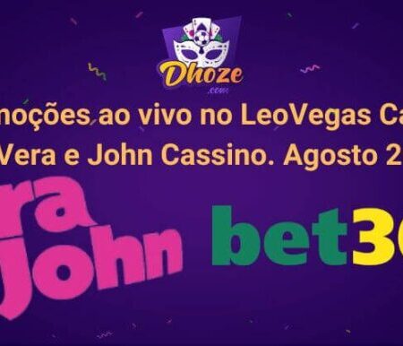 Promoções de cassino ao vivo no Bet365 Cassino e Vera e John Cassino [agosto de 2022]