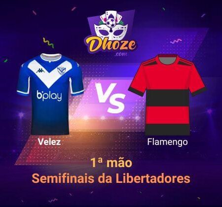 Betsson Brasil: Previsão Velez x Flamengo (Semifinais da Libertadores – 1ª mão)
