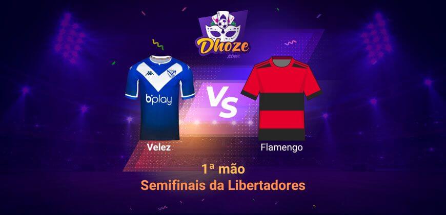 Betsson Brasil: Previsão Velez x Flamengo (Semifinais da Libertadores – 1ª mão)