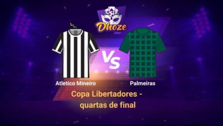 Betsson Brasil: Previsão Atletico Mineiro x Palmeiras (Copa Libertadores quartas de final – Ida)