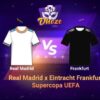 Betsson Brasil: Previsão Real Madrid x Eintracht Frankfurt (Supercopa UEFA)