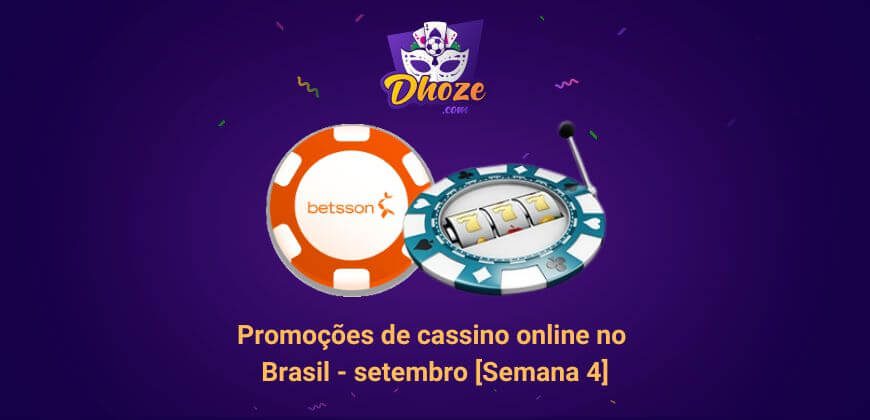 Promoções de cassino online no Brasil – setembro [Semana 4]