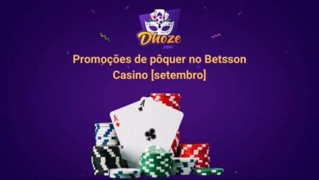 Promoções de pôquer no Betsson Casino [setembro]