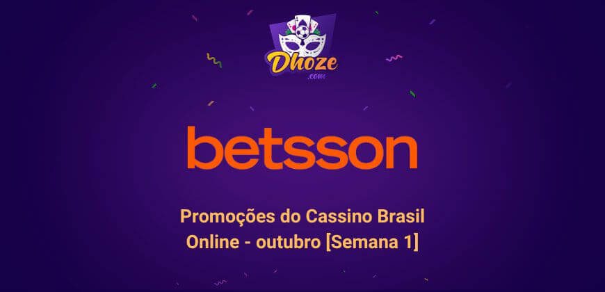 Promoções do Betsson Cassino Online – outubro [Semana 1]