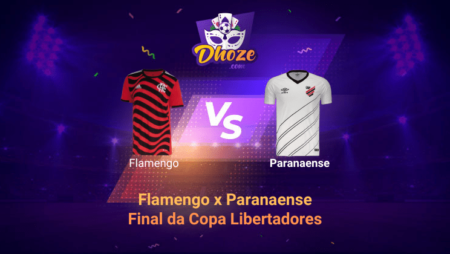 Apostas Bet365: Prévia Flamengo x Paranaense (final da Copa Libertadores)