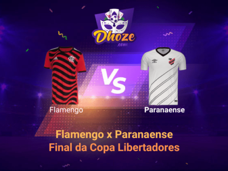 Apostas Bet365: Prévia Flamengo x Paranaense (final da Copa Libertadores)