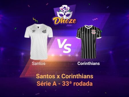 Betano Brasil: Previsão Santos x Corinthians ( Série A – 33ª rodada)